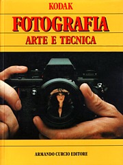 Copertina del volume KODAK - FOTOGRAFIA, Arte e Tecnica (Armando Curcio Editore)