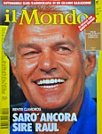 IL MONDO dell'1 giugno 1992 - La conferenza ONU per l'ambiente e lo sviluppo sostenibile (Rio de Janeiro 3-6-1992). In copertina un sorridente Raul Gardini...