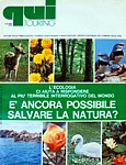 QUI TOURING dell'ottobre 1972 - Copertina con interrogativo: "E' ancora possibile salvare la natura ?"