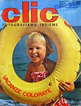 Il mensile "CLIC - Fotografiamo Insieme" del luglio 1969 - Copertina e servizio sulle immagini delle vacanze Il mensile "CLIC - Fotografiamo Insieme" del luglio 1969 - Copertina e servizio sulle immagini delle vacanze