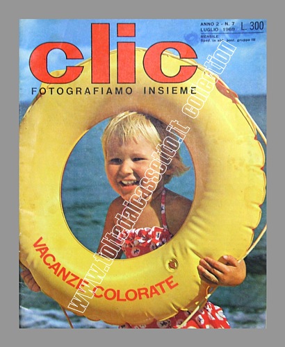 CLIC (Fotografiamo Insieme) del luglio 1969 - Speciale sulle fotografie delle vacanze...