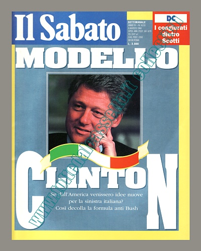 IL SABATO dell'8 agosto 1992 - Copertina e servizio su Bill Clinton, governatore dell'Arkansas, candidato democratico alla Casa Bianca. Dal 1993 al 2001 sar il 42 Presidente degli Stati Uniti