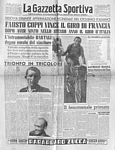 LA GAZZETTA SPORTIVA del 25 luglio 1949 - Prima pagina dedicata a Fausto Coppi vincitore del Tour de France davanti all'eterno Gino Bartali
