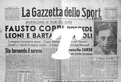 LA GAZZETTA DELLO SPORT del 2 giugno 1947 - Al 30° Giro d'Italia Fausto Coppi vince la tappa Roma-Napoli battendo in volata Leoni e Bartali