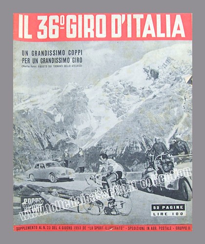 LO SPORT ILLUSTRATO del 4 giugno 1953 - Un supplemento celebra la grandissima vittoria di Fausto Coppi al 36° Giro d'Italia, l'ultimo conquistato nella sua luminosa carriera