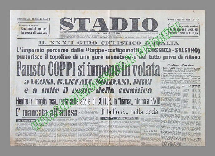 STADIO del 25 maggio 1949 - Al 32 Giro d'Italia Fausto Coppi vince la tappa Cosenza-Salerno imponendosi in volata su Leoni e Bartali