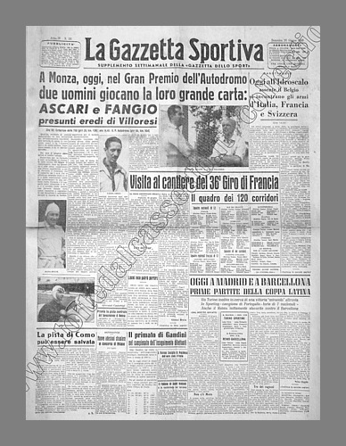 LA GAZZETTA SPORTIVA del 26 giugno 1949 - Nel Gran Premio dell'Autodromo di Monza il duello fra Ascari e Fangio, presunti eredi di Villoresi...