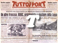 TUTTOSPORT del 14 luglio 1947 - Al 34 Tour de France Jean Robic vince la tappa pirenaica Luchon-Pau di 195 chilometri. Vietto conserva la maglia gialla davanti agli italiani Brambilla (2) e Ronconi (3)