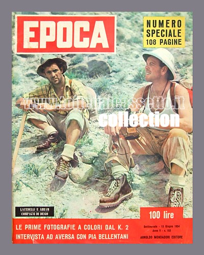 EPOCA del 13 giugno 1954 - Gli italiani Compagnoni e Lacedelli conquistano il K2, seconda vetta del mondo