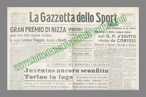 LA GAZZETTA DELLO SPORT del 10 marzo 1947 - Franco Cortese, alla guida di una Cisitalia 1100, vince il GP Automobilistico d'Egitto. La corsa si  svolta a Il Cairo alla presenza di Re Faruk...