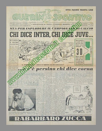GUERIN SPORTIVO dell'8 settembre 1953 - Sta per partire il campionato di calcio. Inter e Juventus sono le favorite per lo scudetto. Alla fine la spunteranno i nerazzurri che vinceranno il campionato per la 7a volta