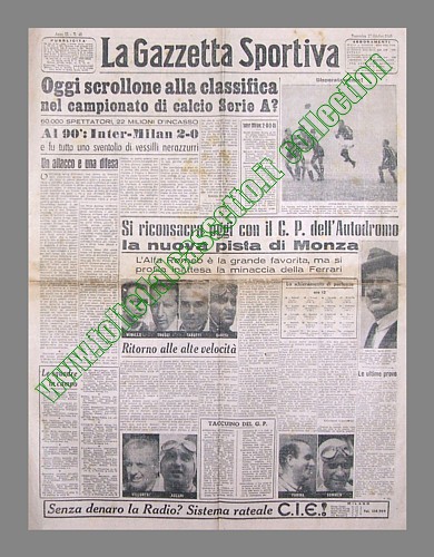 LA GAZZETTA SPORTIVA del 17 ottobre 1948 - Nell'anticipo di campionato l'Inter vince il derby col Milan (2-0), con reti di Nyers e Lorenzi, davanti a sessantamila spettatori...