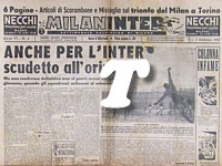 MILANINTER del 7 febbraio 1950 - Il Milan travolge la Juventus (7-1), l'Inter batte la Triestina (6-1) e si avvicina alla vetta della classifica
