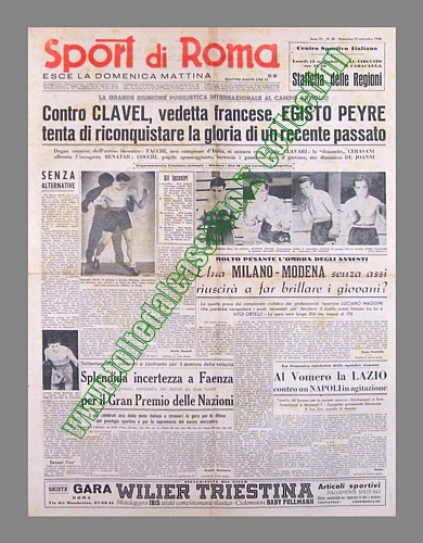 SPORT DI ROMA del 12 settembre 1948 - Grande riunione pugilistica al Campo Artiglio di Roma. Egisto Peyre, che si batter col francese Clavel, tenta di riconquistare la gloria di un recente passato...