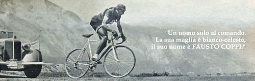 Fausto Coppi in fuga solitaria sulle cime del Tour de France del 1949. La frase invece è del radiocronista Mario Ferretti, pronunciata durante la più mitica vittoria di Coppi, la tappa Cuneo-Pinerolo al Giro del '49